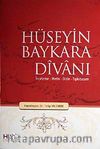Hüseyin Baykara Divanı & İnceleme-Metin-Dizin-Tıpkıbasım