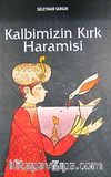 Kalbimizin Kırk Haramisi