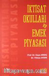 İktisat Okulları ve Emek Piyasası