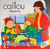 Caillou Markette / Stikır Hediyeli