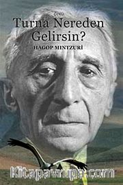 Turna Nereden Gelirsin?