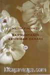 Sardunyanın Kehribar Zamanı