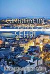 Cumhuriyetin Vitrin Şehri- 3 Devirde İstanbul