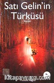 Satı Gelin'in Türküsü