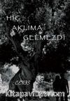 Hiç Aklıma Gelmezdi