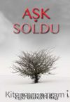 Aşk Soldu