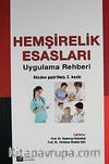 Hemşirelik Esasları Uygulama Rehberi