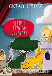 Sevimli Tiyatro Oyunları