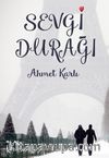 Sevgi Durağı