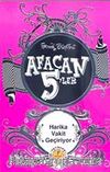 Afacan 5'ler Harika Vakit Geçiriyor!