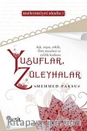 Yusuflar Züleyhalar (Mahremiyet Okulu 1)
