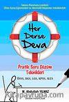 Her Derse Deva & Pratik soru Çözüm Teknikleri