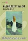 Ergenliğin Yüzleri