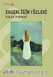 Ergenliğin Yüzleri