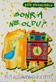 Sonra Ne Oldu?