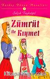 Zümrüt ile Kıymet / Kardeş Dünya Masalları-9