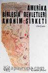 Amerika Birleşik Devletleri Anonim Şirketi (Doğum)