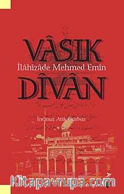 Vasık İlahizade Mehmed Emin Divan