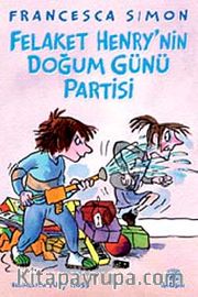 Felaket Henry'nin Doğum Günü Partisi