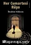 Her Cumartesi Rüya & Aşk ve Mevt Tabirleri