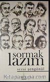 Sormak Lazım