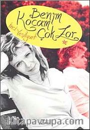 Benim Kocam Çok Zor