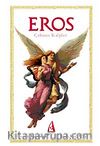Eros & Çalınan Kalpler