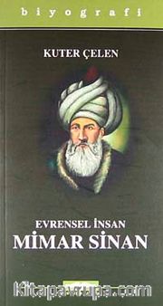 Evrensel İnsan Mimar Sinan