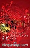 Günde En Az 4 Zevk (Karton Kapak)