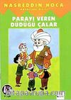 Parayı Veren Düdüğü Çalar (El Yazılı)