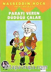 Parayı Veren Düdüğü Çalar (El Yazılı)