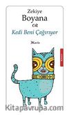 Kedi Beni Çağırıyor