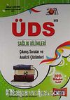 2011 ÜDS Sağlık Bilimleri Çıkmış Sorular ve Analizli Çözümleri