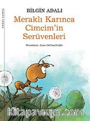 Meraklı Karınca Cimcim'in Serüvenleri