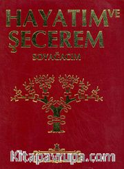 Hayatım ve Şecerem / Soyağacım (Kırmızı)