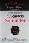 Bütün Yönleriyle Ev İçindeki Sünnetler (2 Cilt)