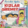 Kızlar Giremez / Berenstain Ayıları İlk Kitaplarım-6