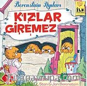 Kızlar Giremez / Berenstain Ayıları İlk Kitaplarım-6