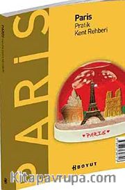 Paris Pratik Kent Rehberi