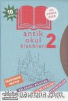 Antik Okul Klasikleri 2 (10 Kitap)