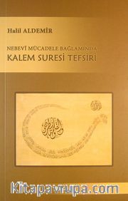 Nebevi Mücadele Bağlamında Kalem Suresi Tefsiri