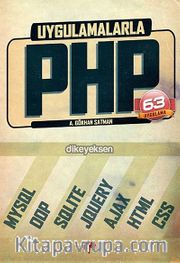 Uygulamalarla PHP (63 Uygulama)