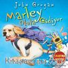 Marley Okula Gidiyor