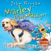 Marley Okula Gidiyor