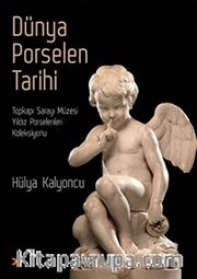 Dünya Porselen Tarihi