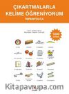 Çıkartmalarla Kelime Öğreniyorum (İspanyolca 1000 Kelime)