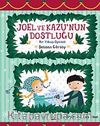 Joel ve Kazu'nun Dostluğu & Bir Yılbaşı Öyküsü