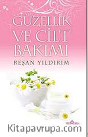 Güzellik ve Cilt Bakımı