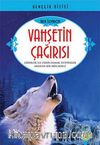 Vahşetin Çağrısı