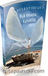 Aşk İnsana Kanatlar Verir